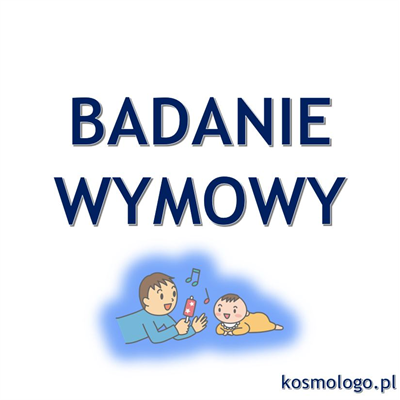 BADANIE WYMOWY