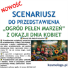 SCENARIUSZ  DO PRZEDSTAWIENIA "OGRÓD PEŁEN MARZEŃ" Z OKAZJI DNIA KOBIET