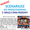 SCENARIUSZ  DO PRZEDSTAWIENIA Z OKAZJI DNIA RODZINY