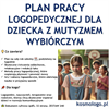 PLAN PRACY LOGOPEDYCZNEJ DLA DZIECKA Z MUTYZMEM WYBIÓRCZYM