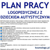 PLAN PRACY LOGOPEDYCZNEJ Z DZIECKIEM AUTYSTYCZNYM