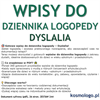 WPISY DO DZIENNIKA LOGOPEDY - DYSLALIA
