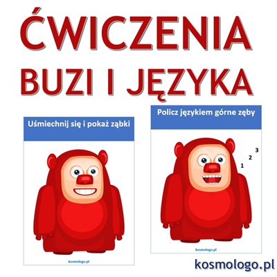 ĆWICZENIA  BUZI I JĘZYKA