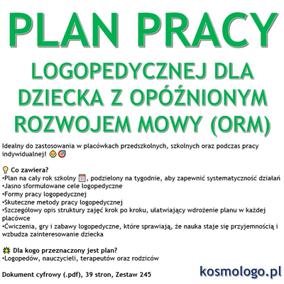 PLAN PRACY LOGOPEDYCZNEJ DLA DZIECKA Z ORM