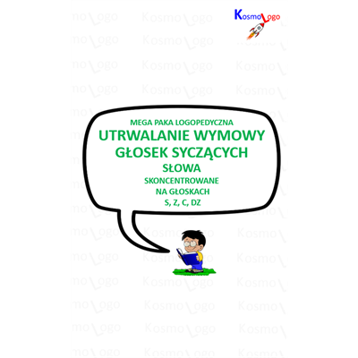 GŁOSKI SYCZĄCE S, Z, C, DZ