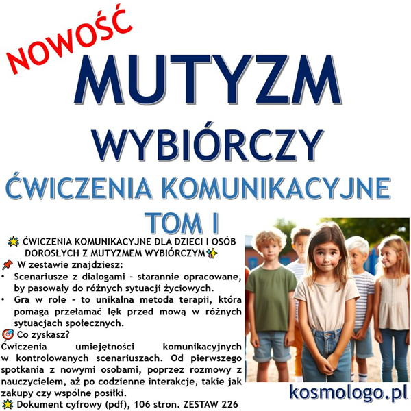 MUTYZM WYBIÓRCZY ĆWICZENIA KOMUNIKACYJNE TOM I