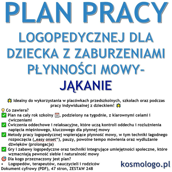 PLAN PRACY LOGOPEDYCZNEJ DLA DZIECKA Z ZABURZENIAMI PŁYNNOŚCI MOWY – JĄKANIE